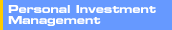 Personal Investment Management